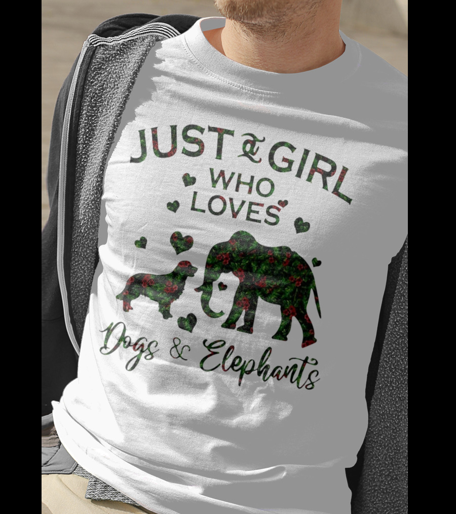 Just A Girl Who Loves Dogs And Elephants With Hearts T-Shirt