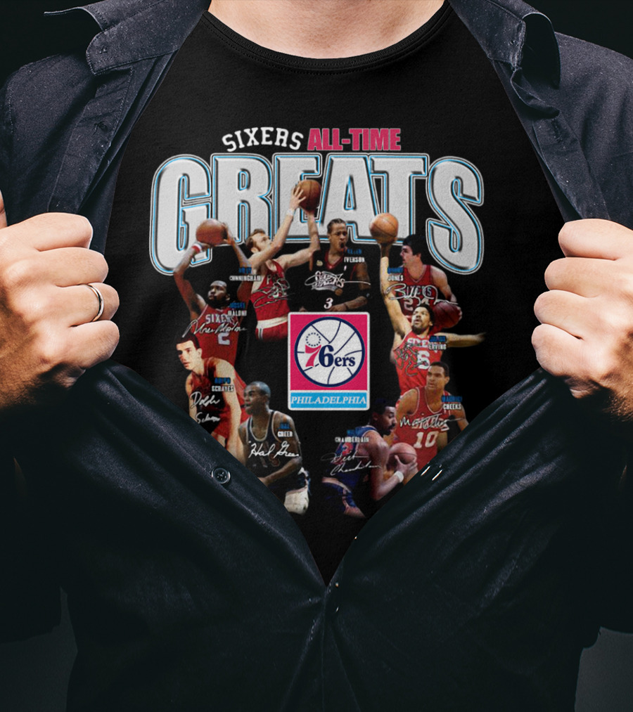 Sixers All-Time Greats Philadelphia 76ers Players Signatures T-Shirt