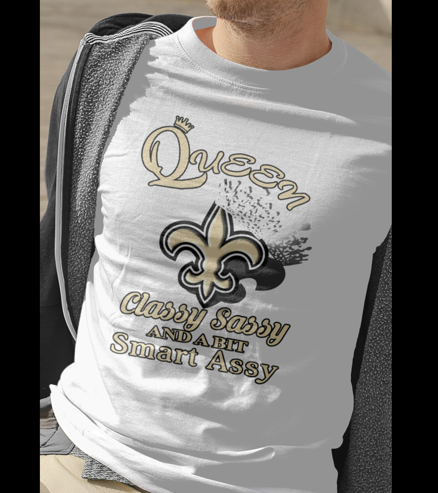 Queen Classy Sassy And A Bit Smart Assy Fleur-de-Lis Crown T-Shirt