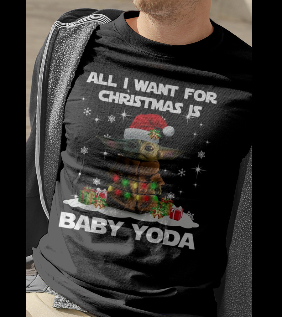 All I Want For Christmas Is Baby Yoda Star Wars Santa Hat Snowflakes Gifts T-Shirt