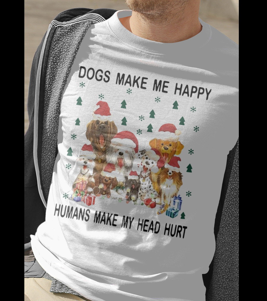 Dogs Make Me Happy Humans Make My Head Hurt Christmas Dogs With Santa Hats And Gifts T-Shirt