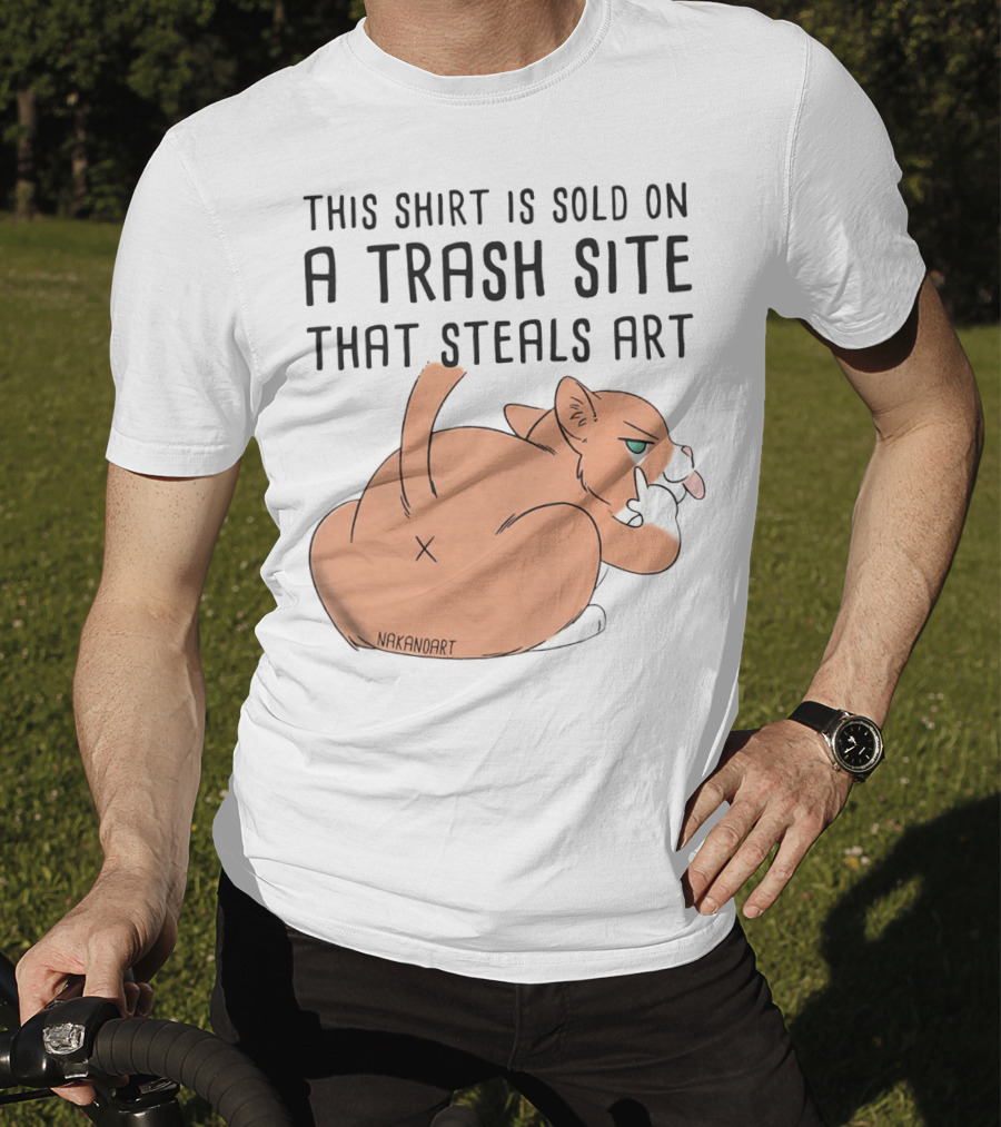 This Shirt Is Sold On A Trash Site That Steals Art NAKANOART Cat Middle Finger T-Shirt