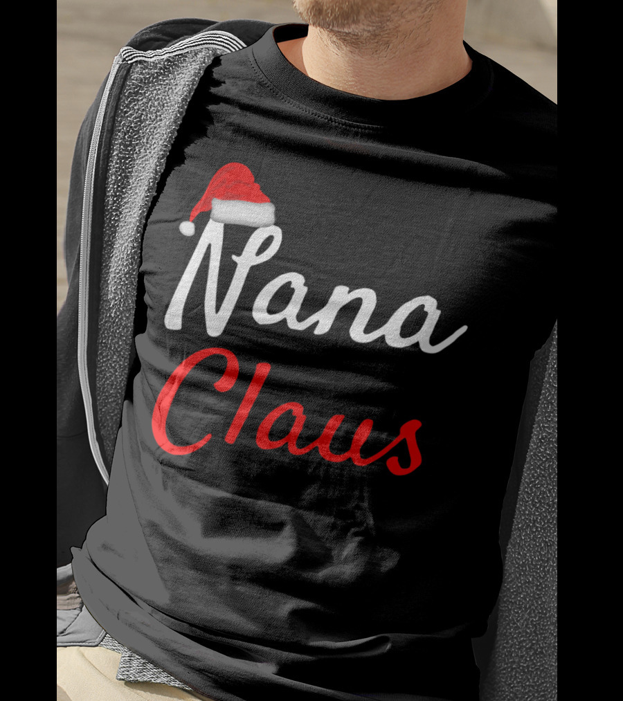 Nana Claus Santa Hat Festive Christmas T-Shirt