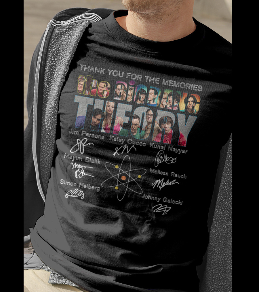 Thank You For The Memories The Big Bang Theory Jim Parsons Kaley Cuoco Kunal Nayyar Mayim Bialik Melissa Rauch Simon Helberg Johnny Galecki Signatures T-Shirt