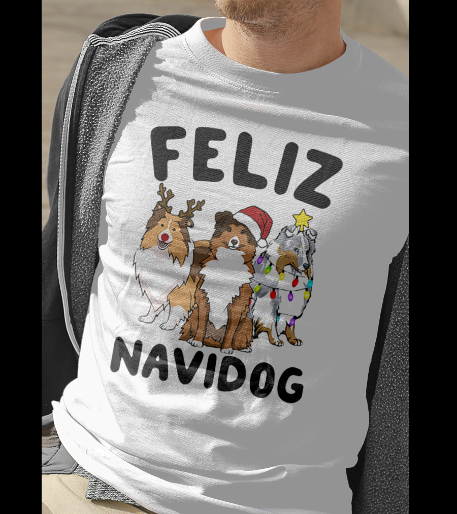 Feliz Navidog Shetland Sheepdogs Christmas Fun T-Shirt