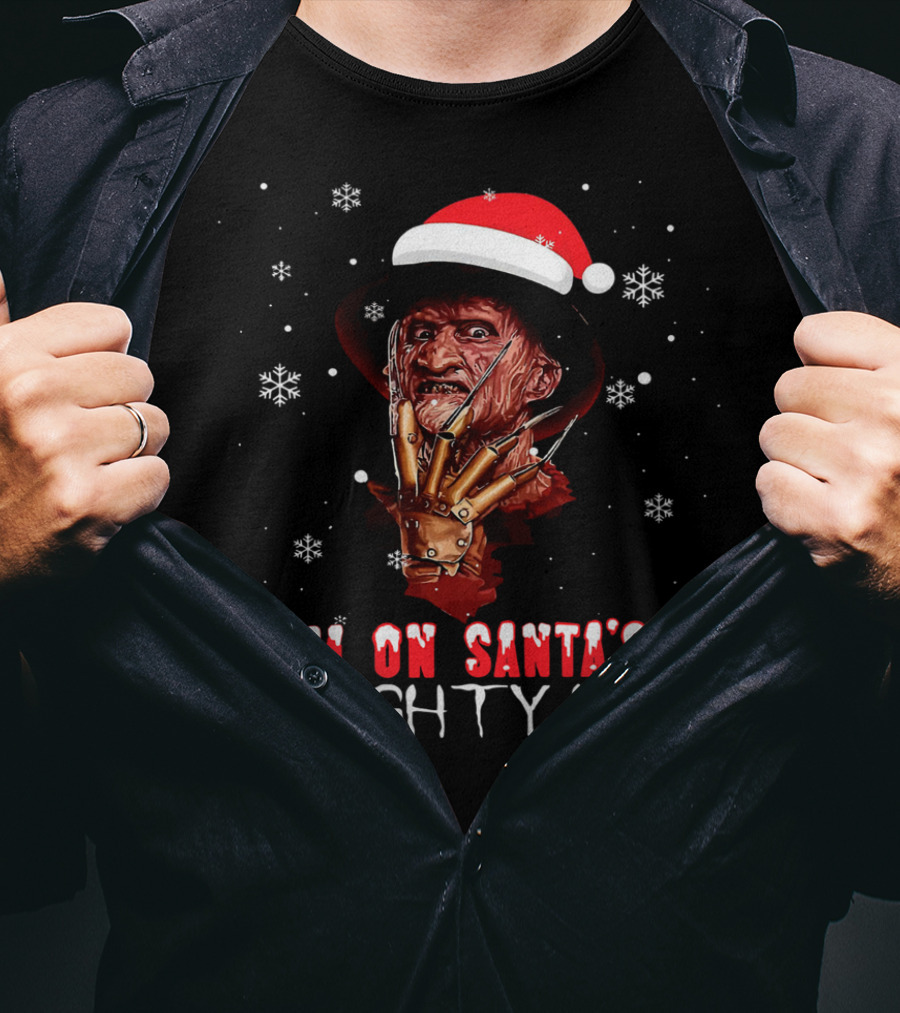 Freddy Krueger I'm On Santa's Naughty List Christmas Horror T-Shirt
