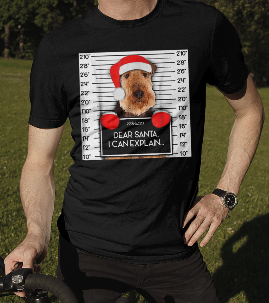 Airedale Terrier Santa Mugshot I Can Explain Christmas Dog T-Shirt