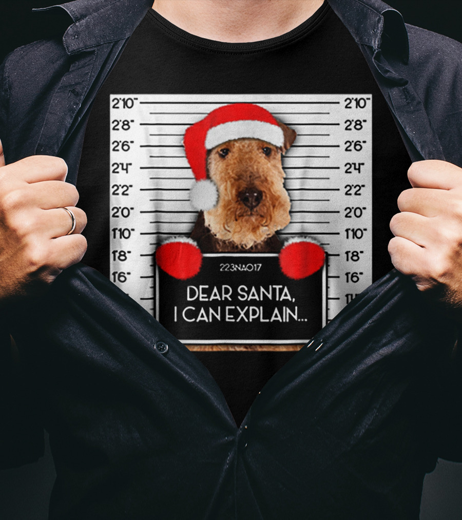 Airedale Terrier Santa Mugshot I Can Explain Christmas Dog T-Shirt