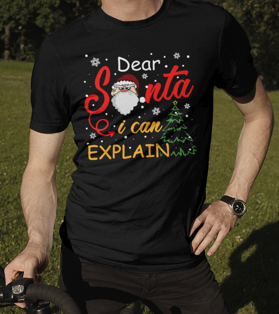 Dear Santa I Can Explain Christmas Tree Snowflakes T-Shirt
