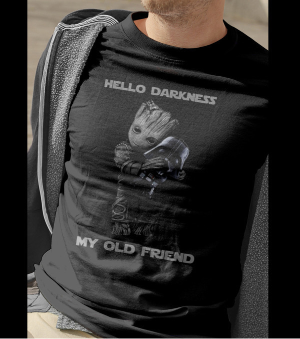 Baby Groot Hugging Darth Vader Helmet Hello Darkness My Old Friend T-Shirt