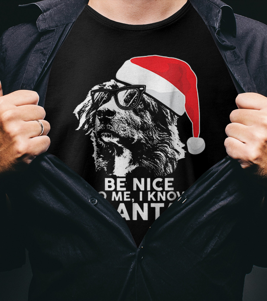 Be Nice To Me I Know Santa Australian Shepherd Christmas T-Shirt