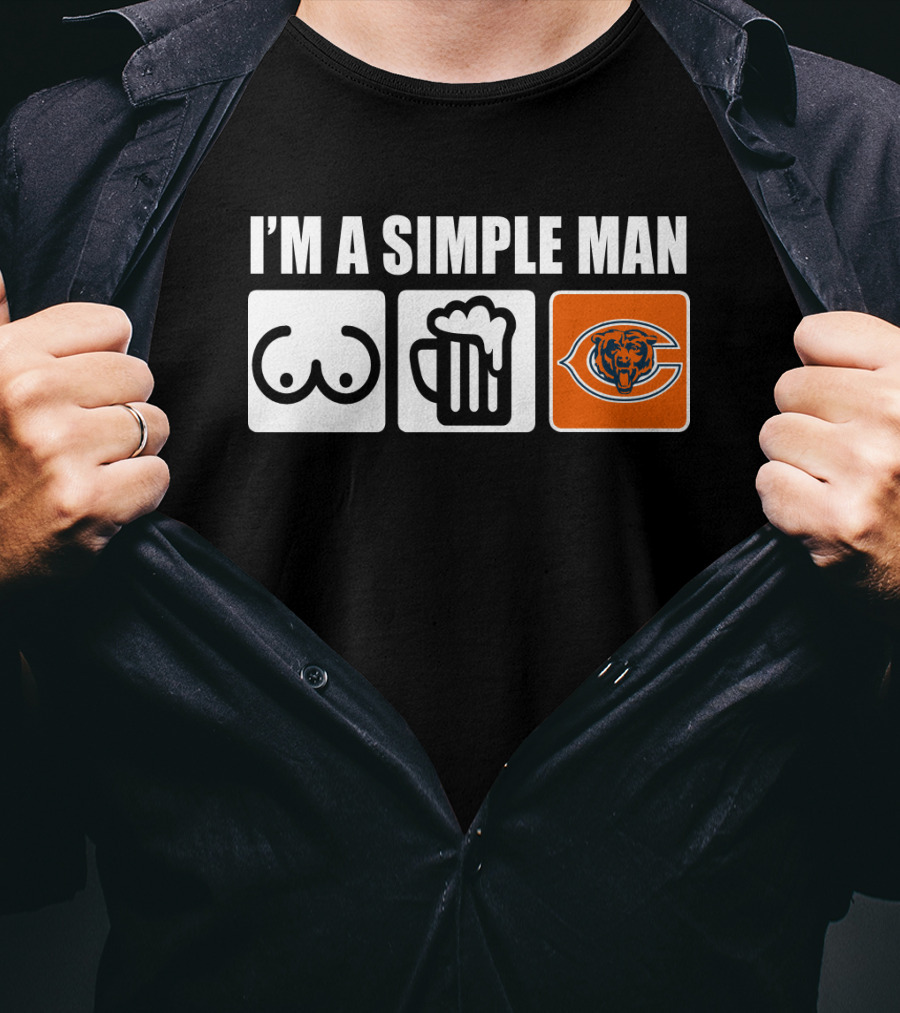 I'm A Simple Man Bears Football Beer Chest T-Shirt