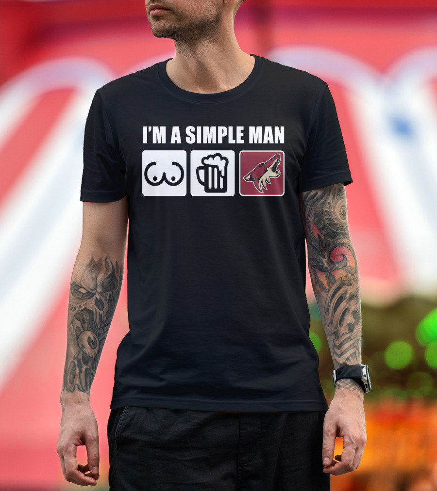 I'M A SIMPLE MAN COYOTES BEER HOCKEY FAN T-Shirt