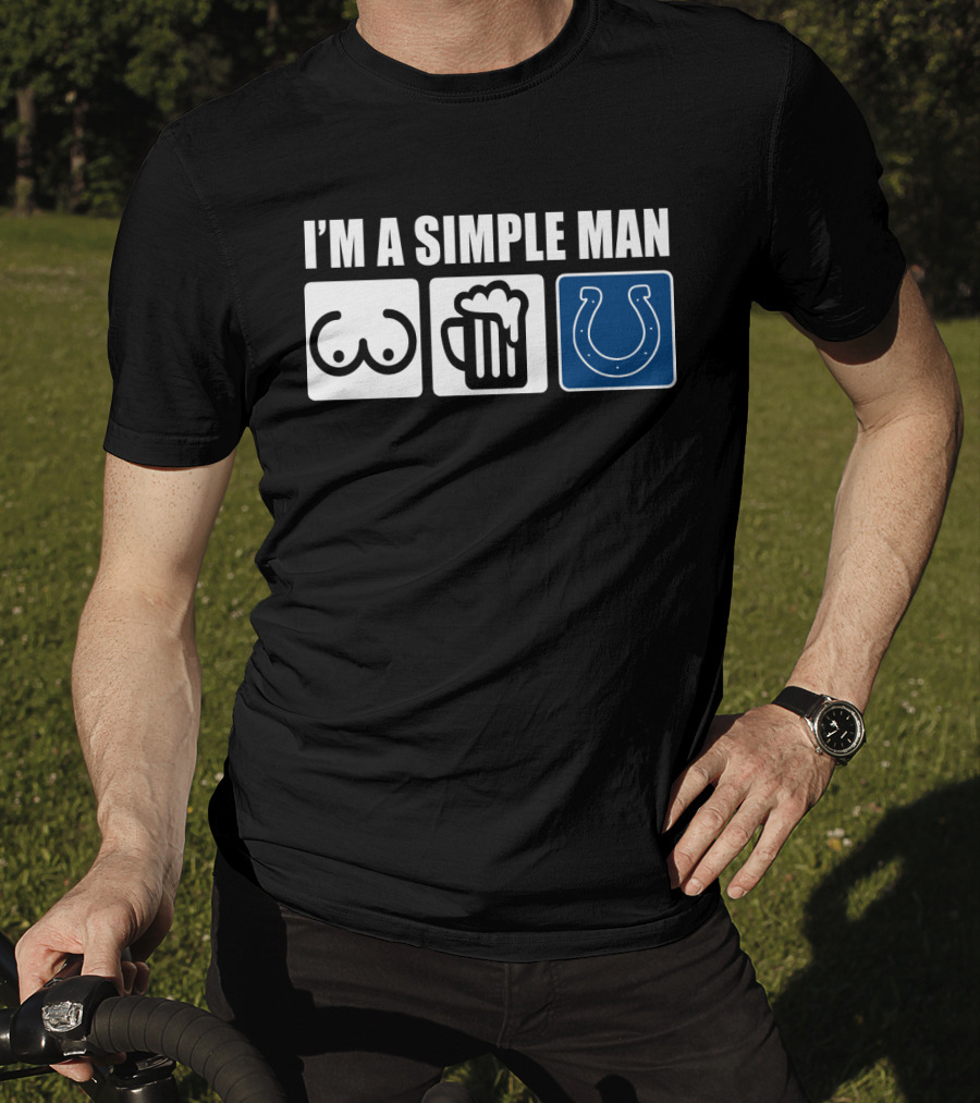 I'm A Simple Man Beer Colts Horseshoe T-Shirt