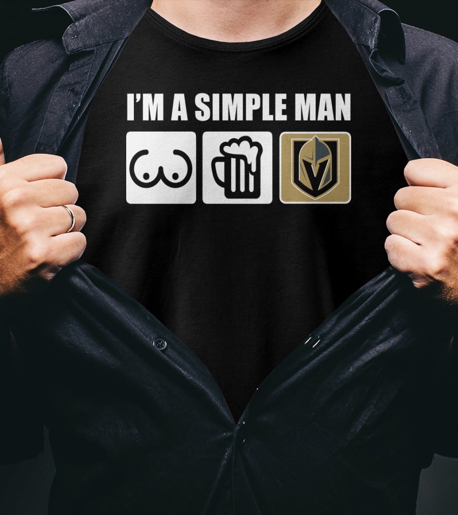 I'm A Simple Man Beer Golden Knights T-Shirt
