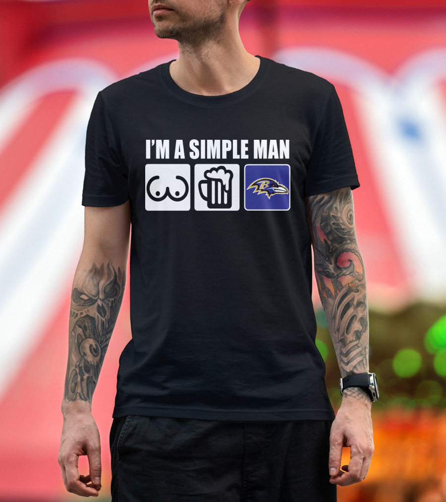 I'M A SIMPLE MAN BEER RAVENS FOOTBALL T-Shirt