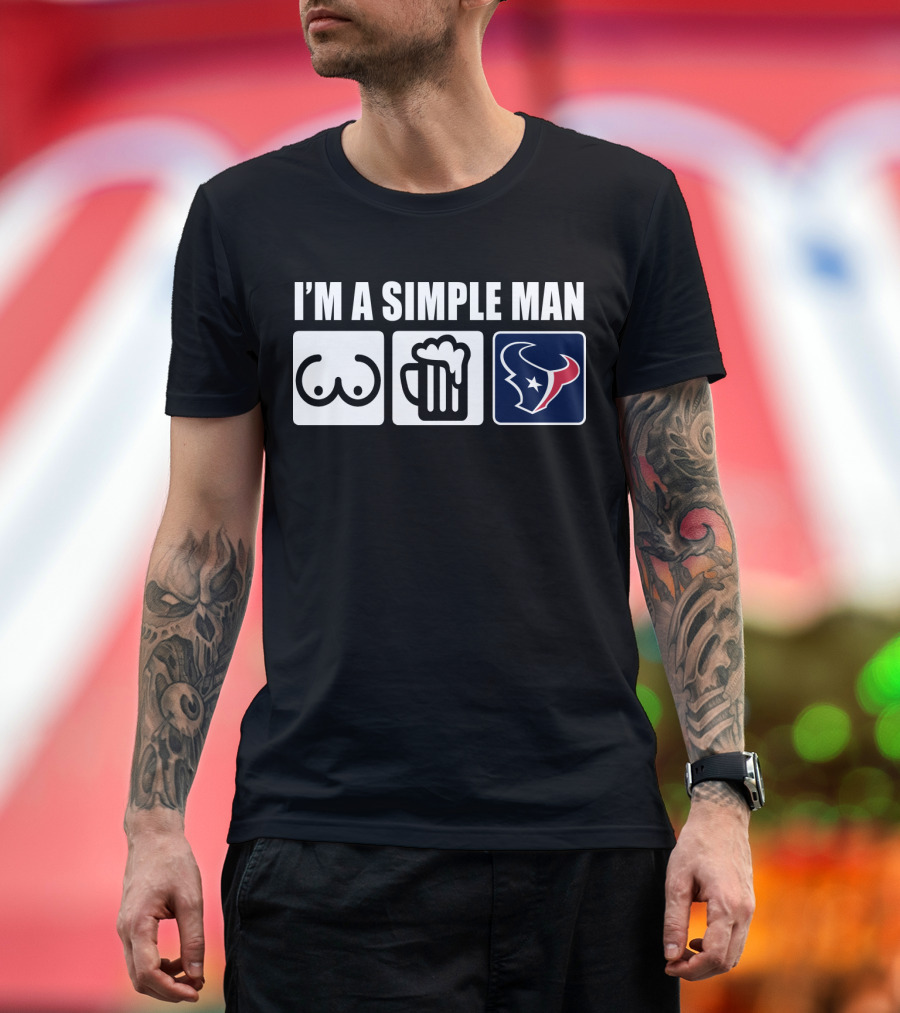 I'M A SIMPLE MAN TEXANS LOGO BURGER BEER CHEST ICONS T-Shirt