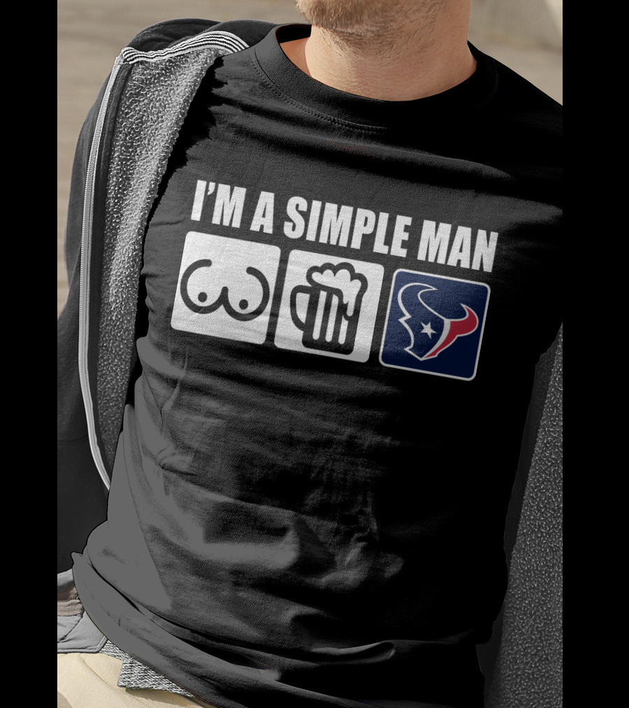 I'm A Simple Man Texans Logo Burger Beer Chest Icons T-Shirt