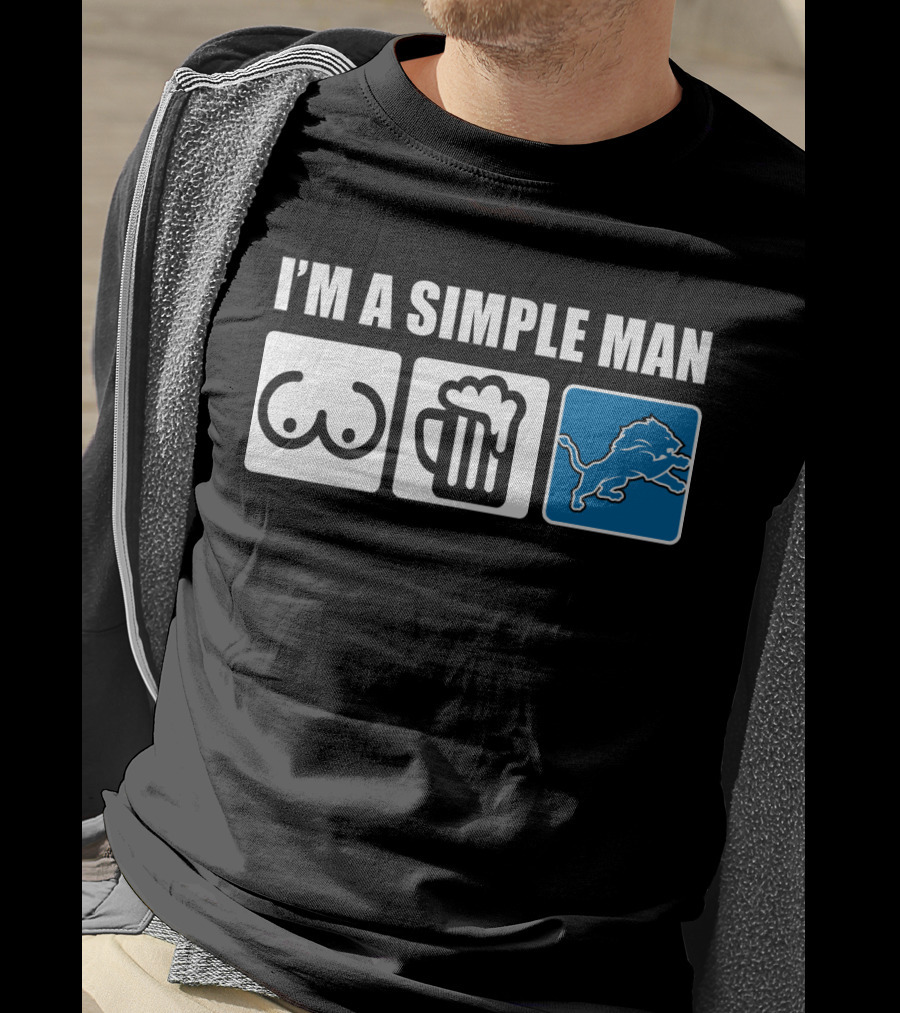 I'm A Simple Man Beer Detroit Lions T-Shirt