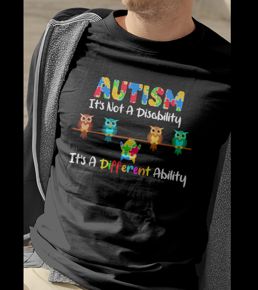 Autism It's Not A Disability It's A Different Ability Puzzle Owls T-Shirt