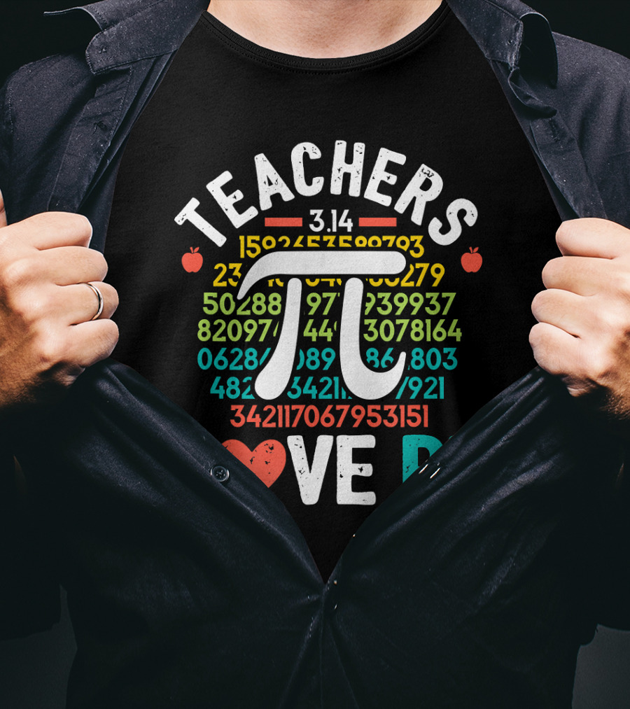 Teachers Love Pi 3.14 Mathematics Geek T-Shirt