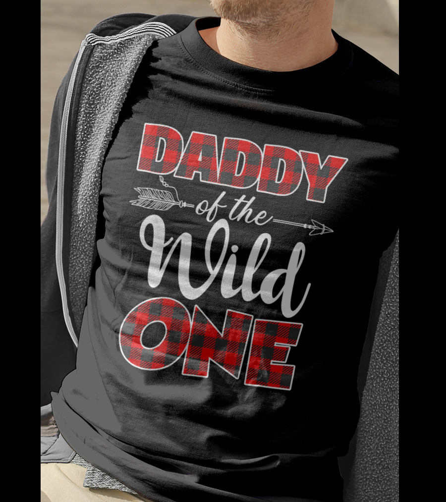 Daddy Of The Wild One Plaid Arrow T-Shirt