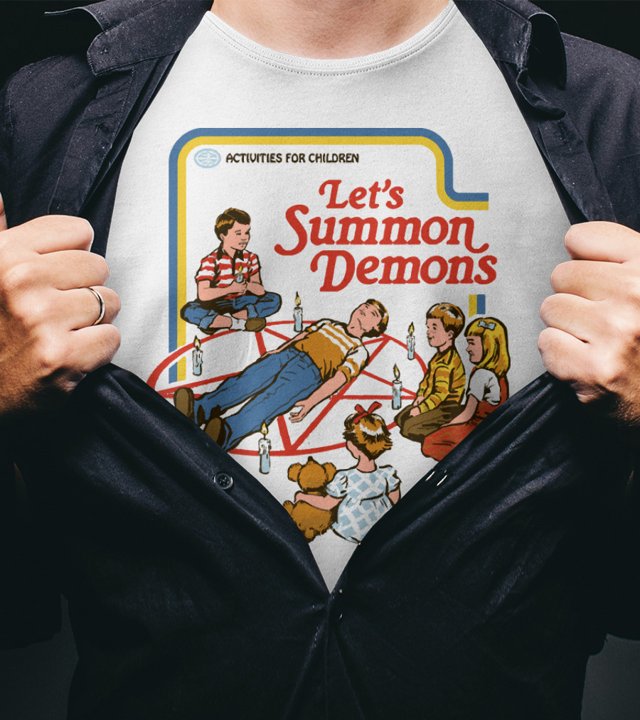 Let's Summon Demons Activities For Children T-Shirt