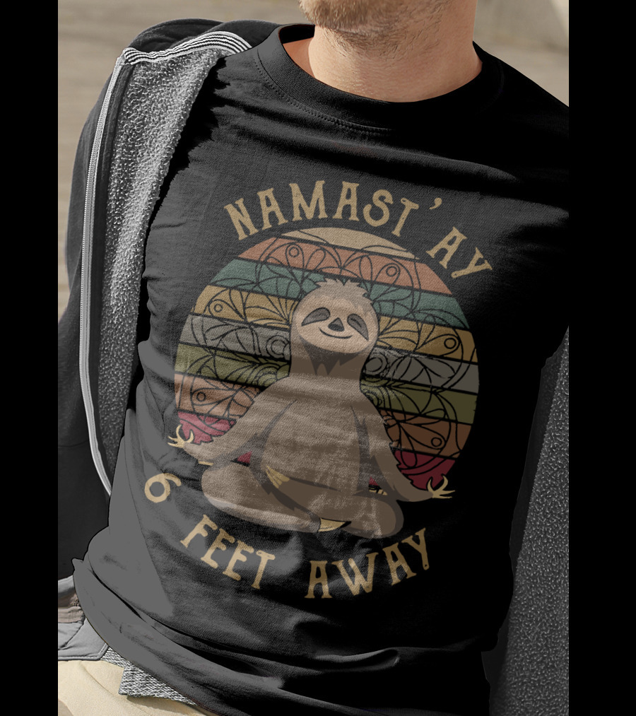 Namast'ay 6 Feet Away Retro Sunset Sloth Yoga Meditation T-Shirt