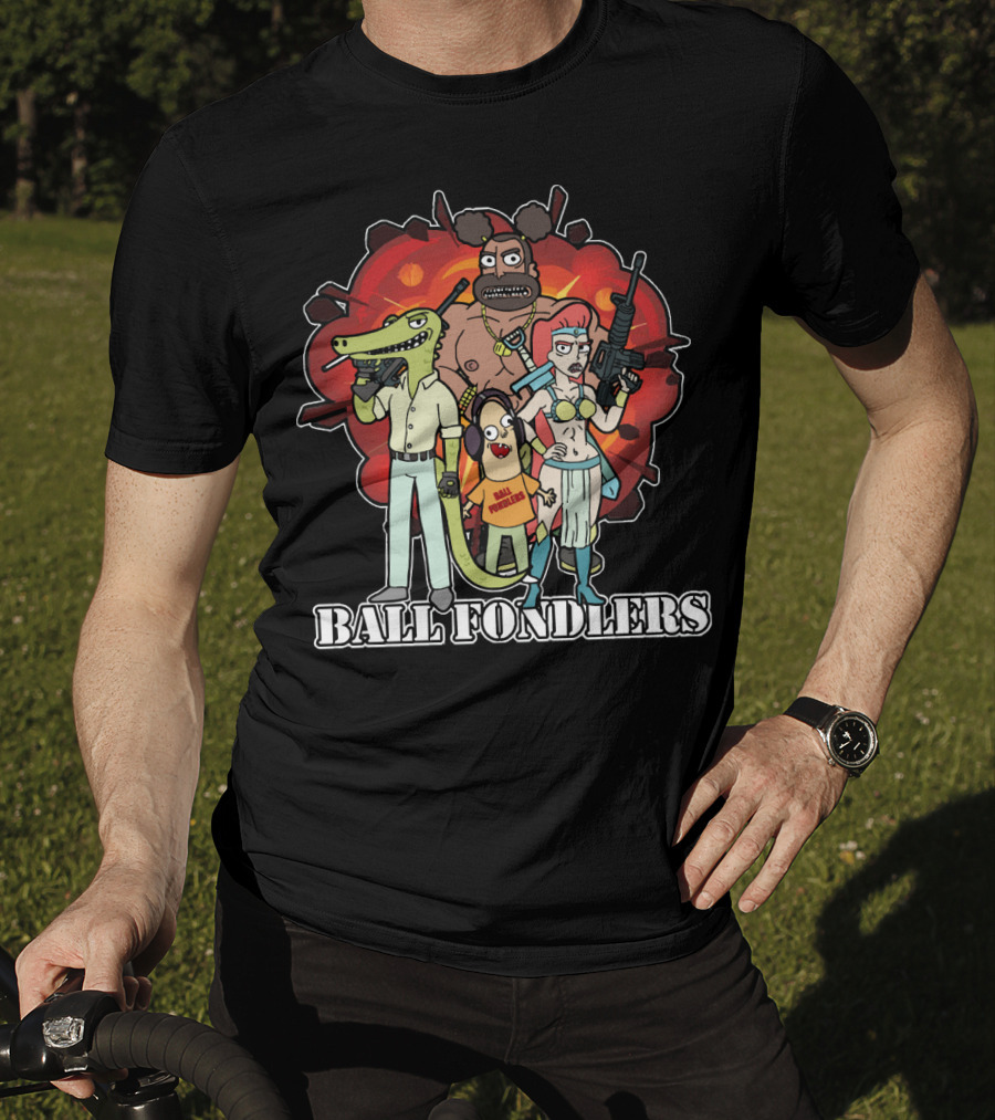 Ball Fondlers Rick And Morty Parody Characters With Weapons T-Shirt
