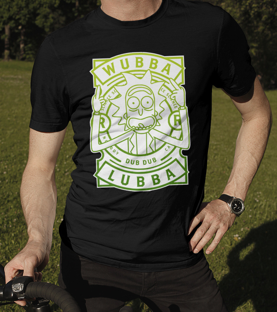 Wubba Lubba Dub Dub Rick Sanchez Science Madness T-Shirt