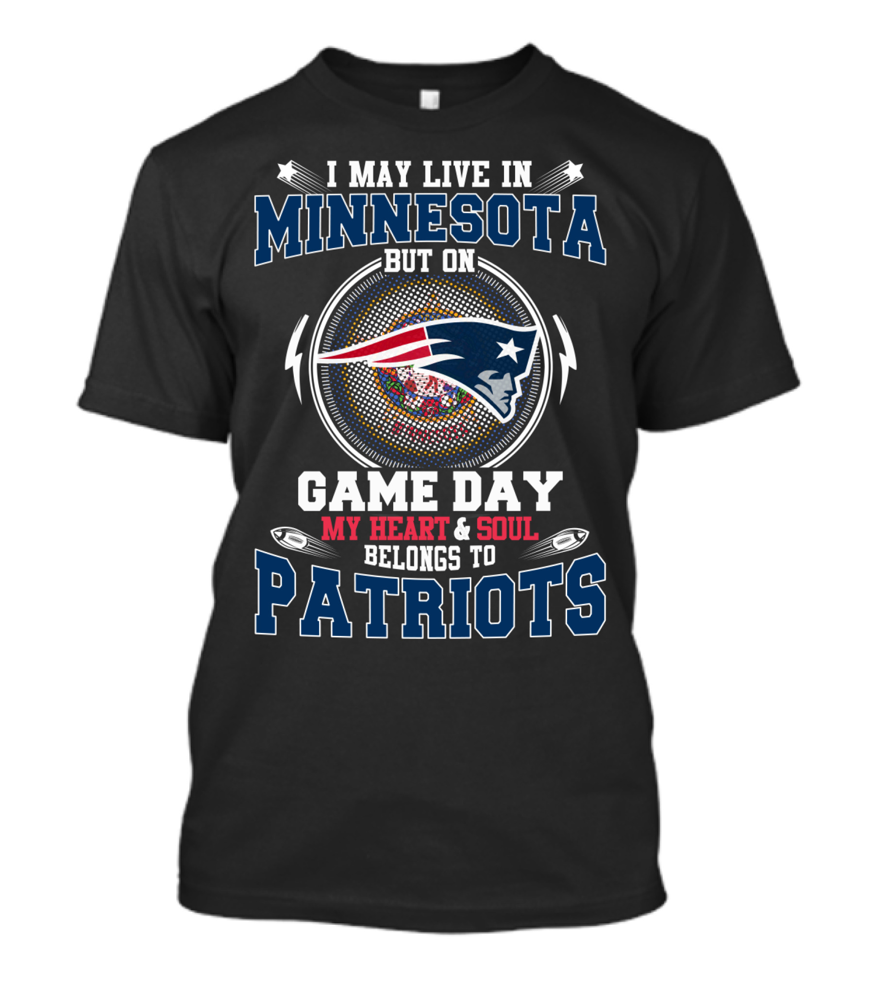 Minnesota Living Game Day My Heart And Soul Belongs To Patriots T-Shirt