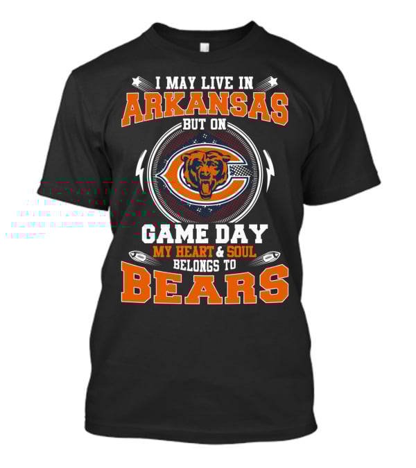 Arkansas Heart And Soul On Game Day Belongs To Bears T-Shirt