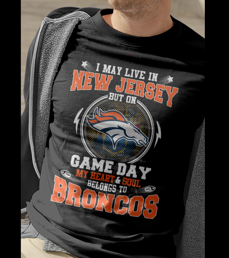 New Jersey Game Day Broncos Fan Loyalty T-Shirt