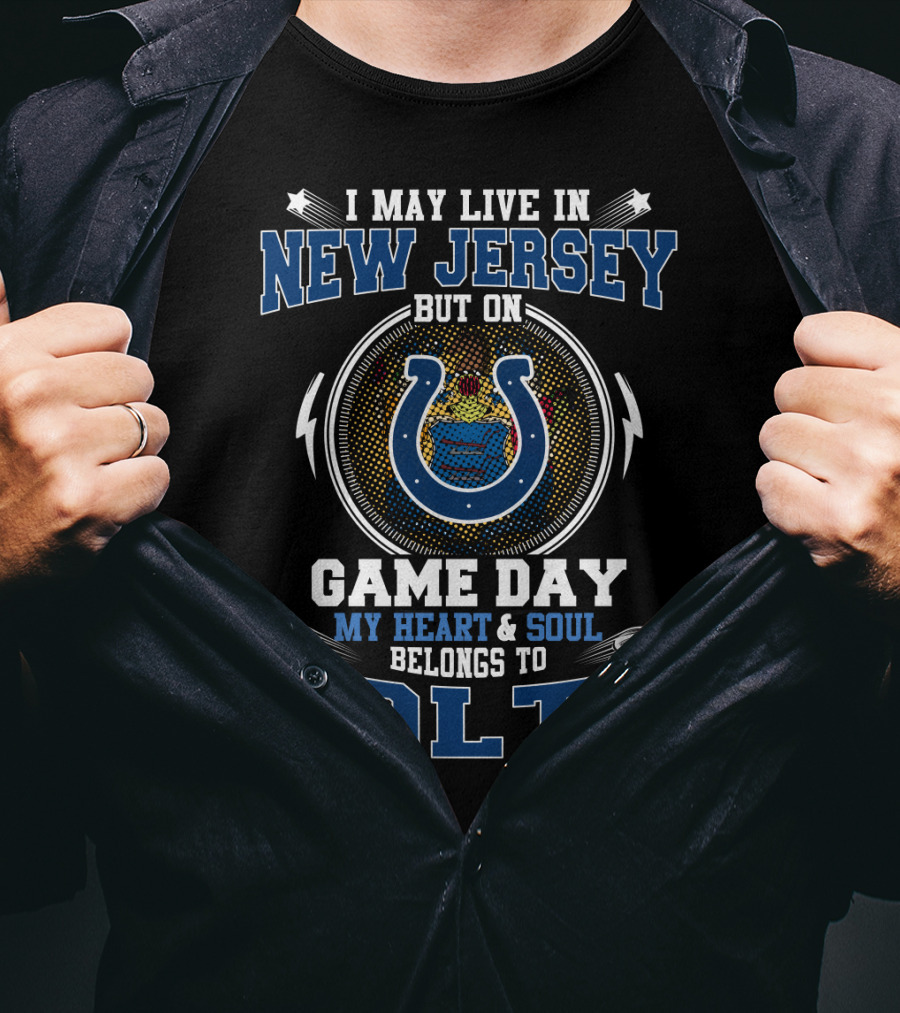 New Jersey Game Day Heart & Soul Belongs To Colts T-Shirt