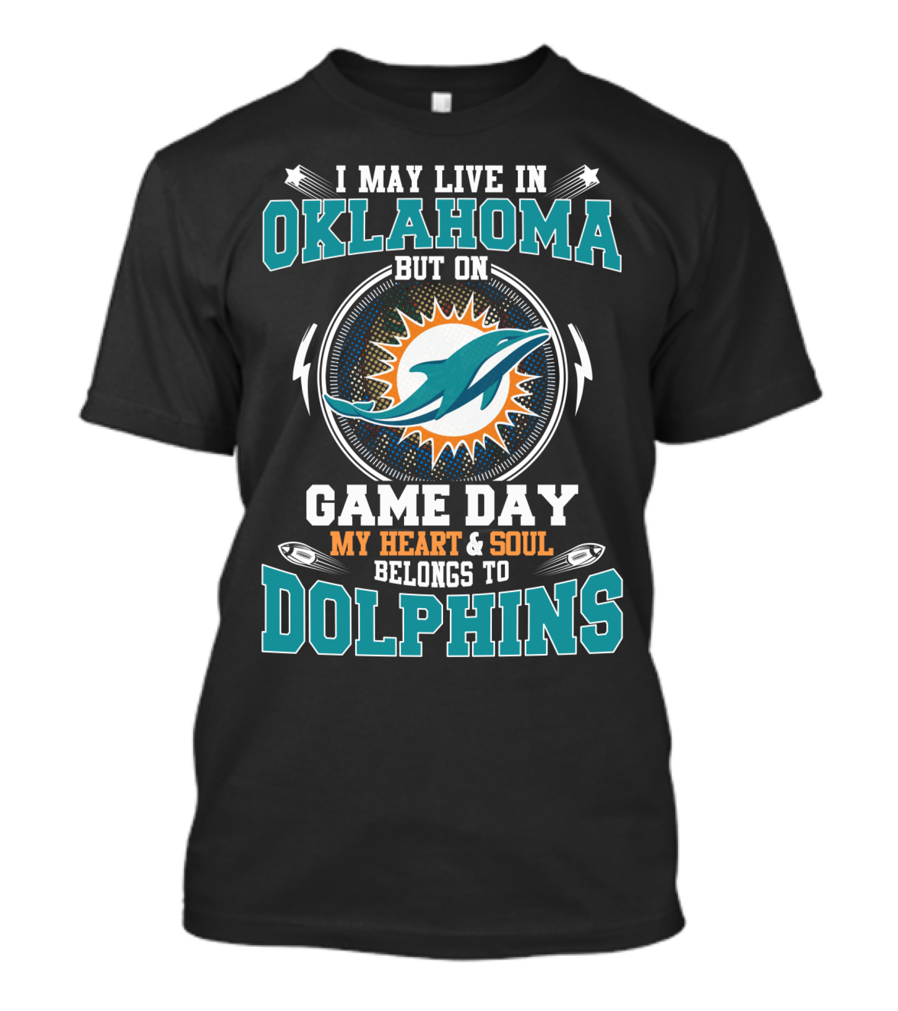Oklahoma Game Day My Heart & Soul Belongs To Dolphins T-Shirt