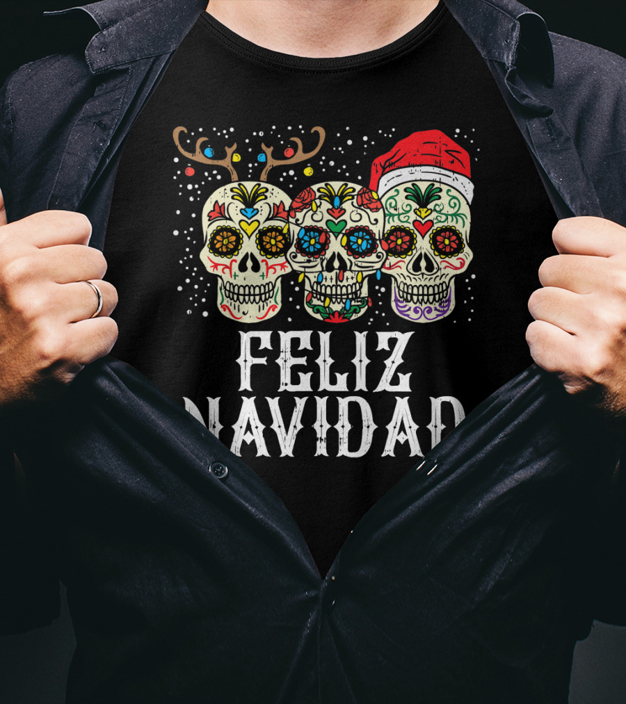 Feliz Navidad Sugar Skulls Reindeer Santa Fun Christmas Holiday Cheer T-Shirt