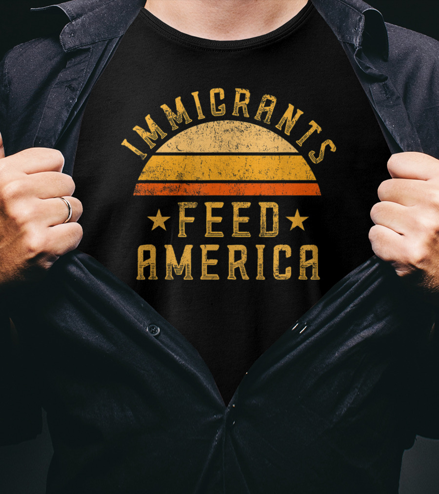 Immigrants Feed America Vintage Sunset Support T-Shirt