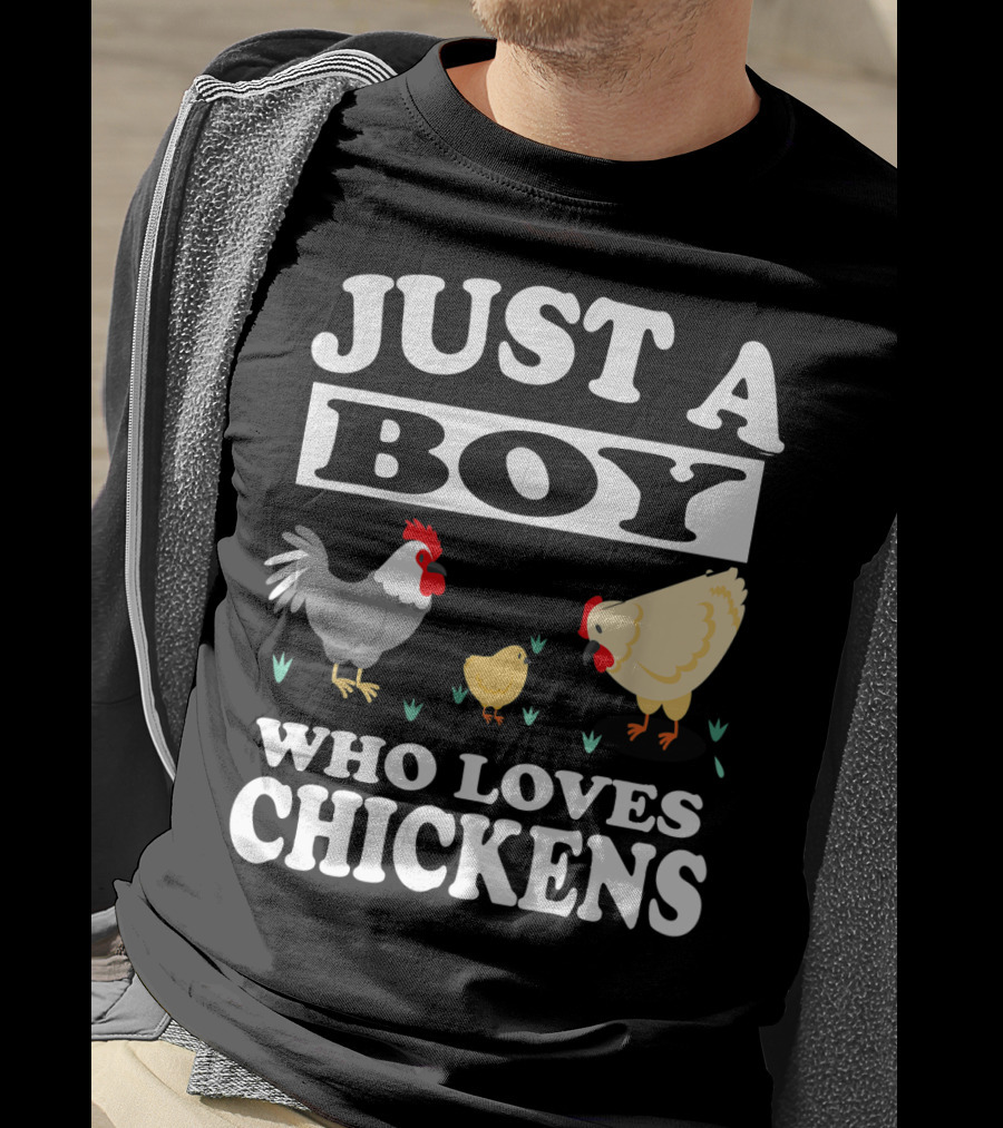 Just A Boy Who Loves Chickens Farm Chicken Rooster Hen Chicks T-Shirt