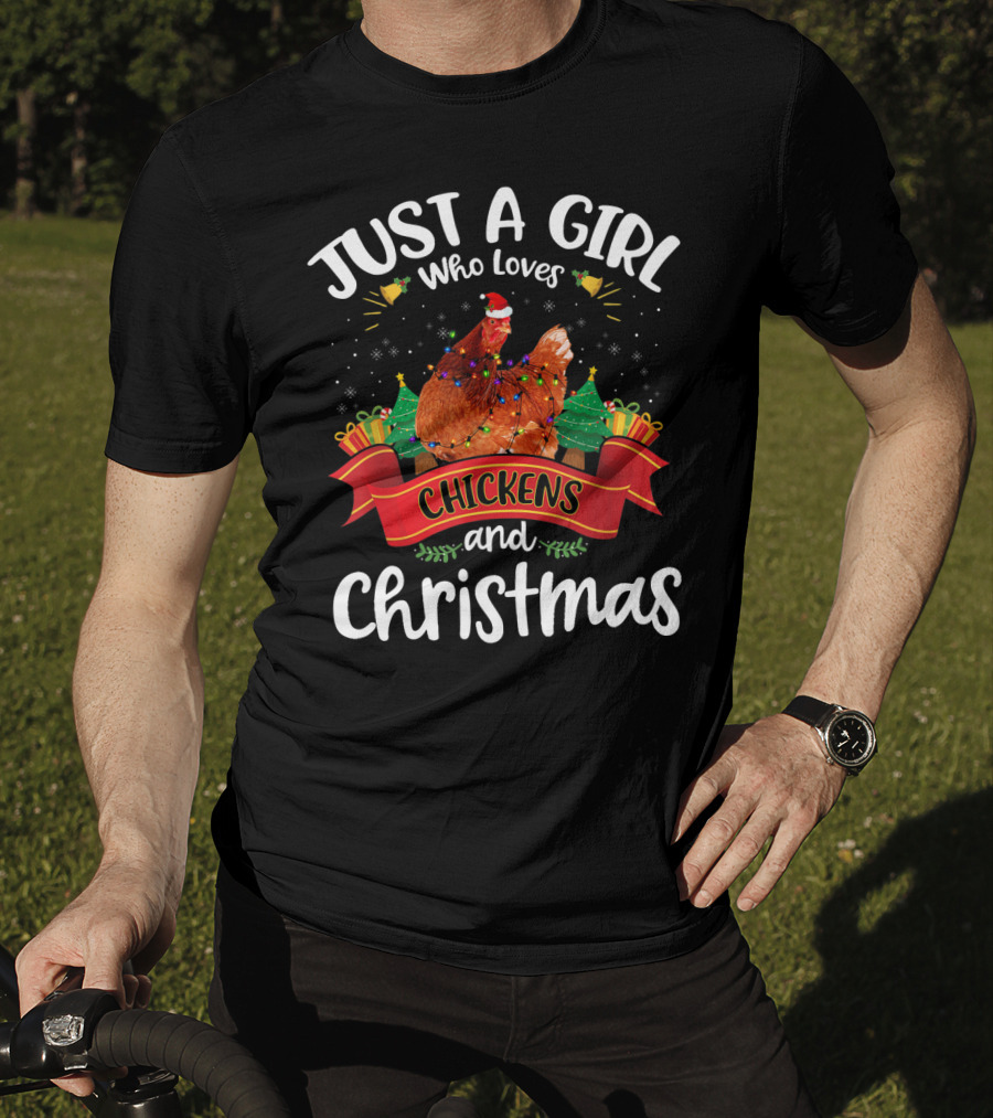 Just A Girl Who Loves Chickens And Christmas T-Shirt