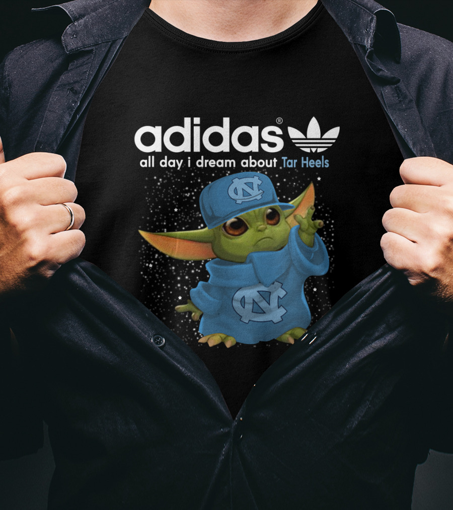 All Day I Dream About Tar Heels Baby Yoda NC T-Shirt
