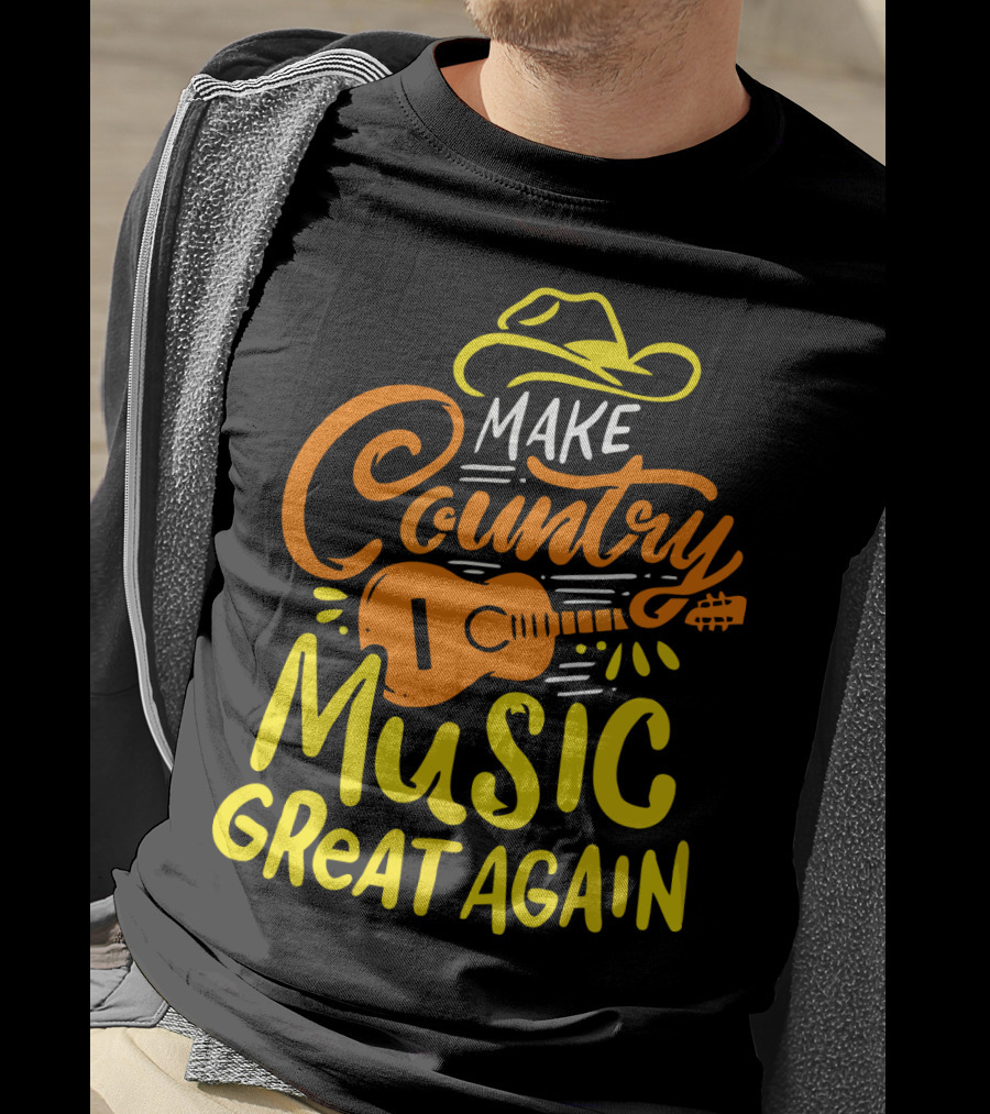 MAKE COUNTRY MUSIC GREAT AGAIN Guitar Hat T-Shirt