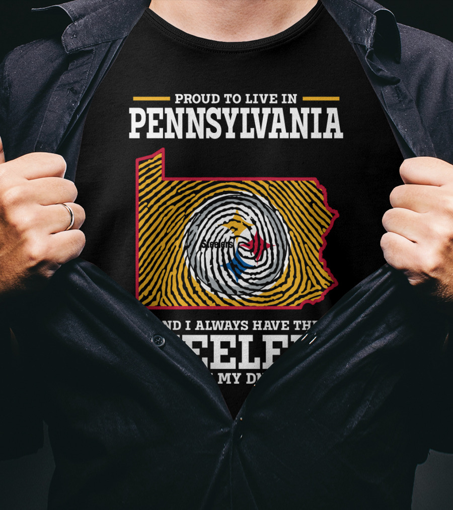 Proud To Live In Pennsylvania Steelers In My Dna T-Shirt
