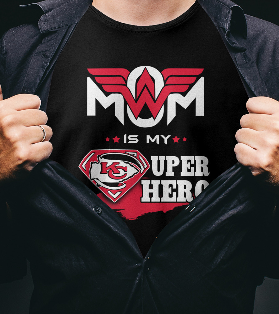 Mom Is My Kc Chiefs Super Hero T-Shirt