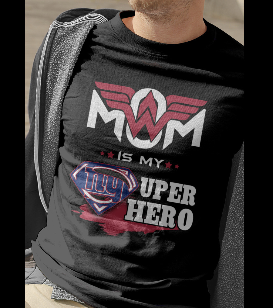Mom Is My Giants Super Hero T-Shirt