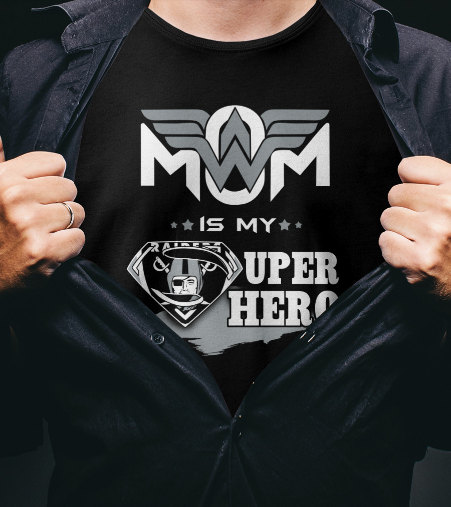 Mom Is My Raiders Super Hero T-Shirt