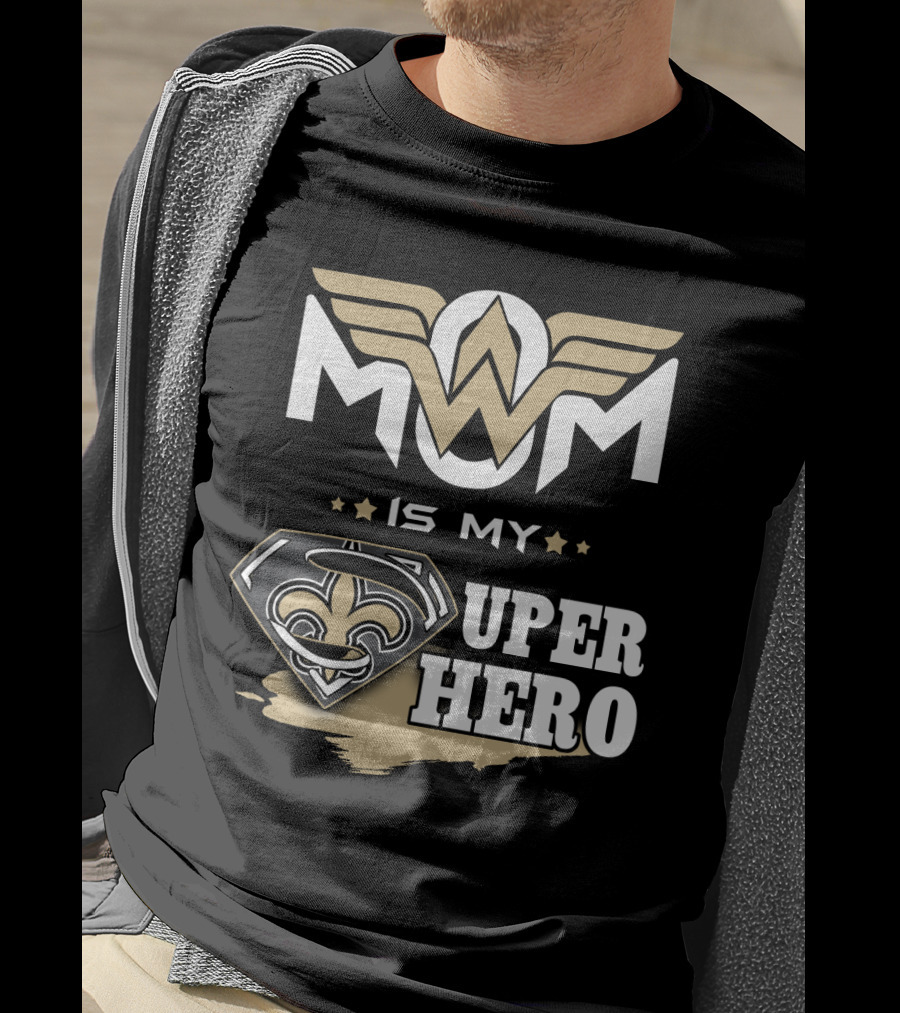 Mom Is My Super Hero Saints Logo Winged Badge T-Shirt