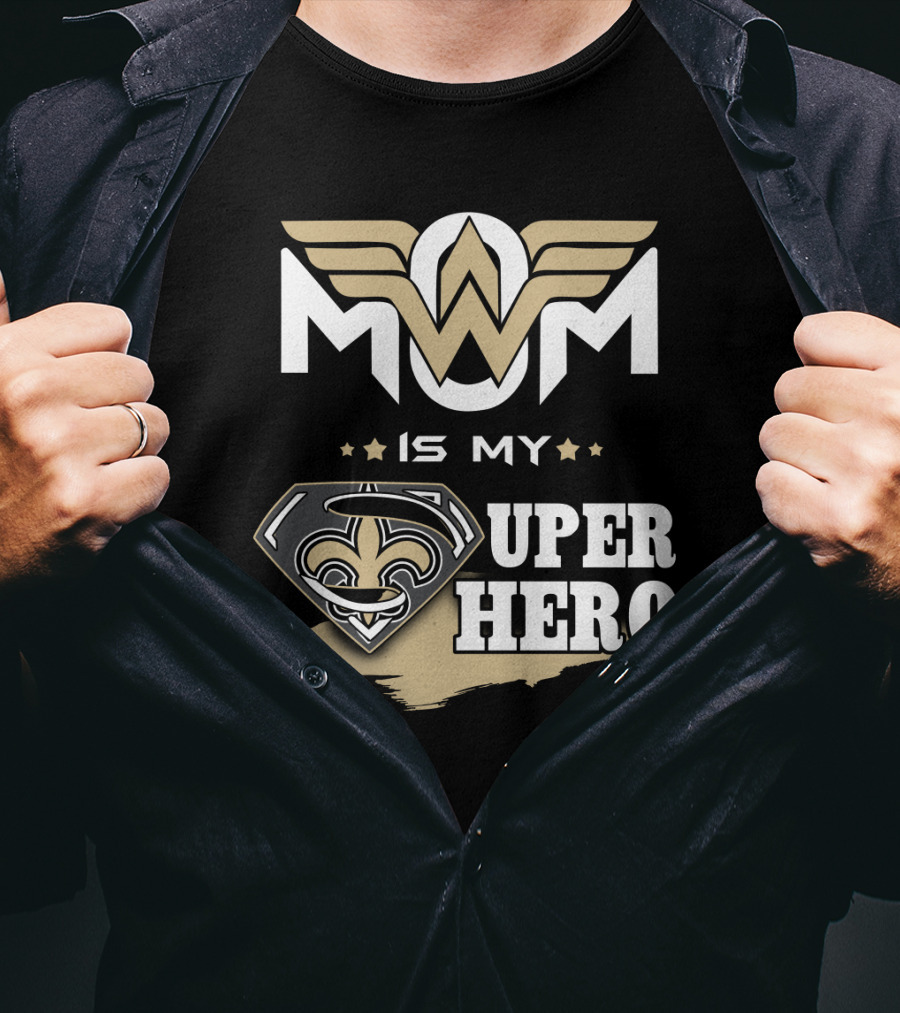 Mom Is My Super Hero Saints Logo Winged Badge T-Shirt