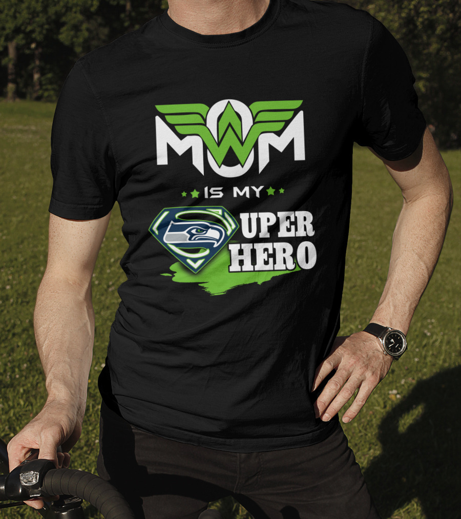 Seahawks Mom Is My Super Hero T-Shirt