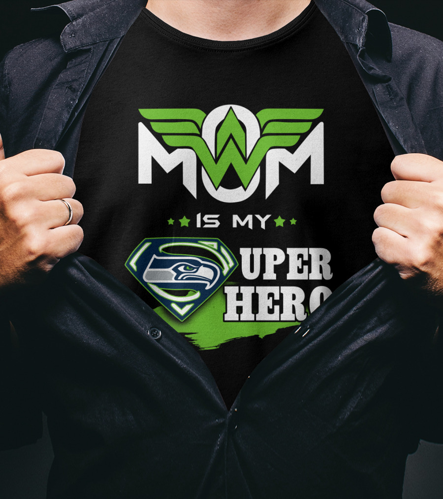 Seahawks Mom Is My Super Hero T-Shirt