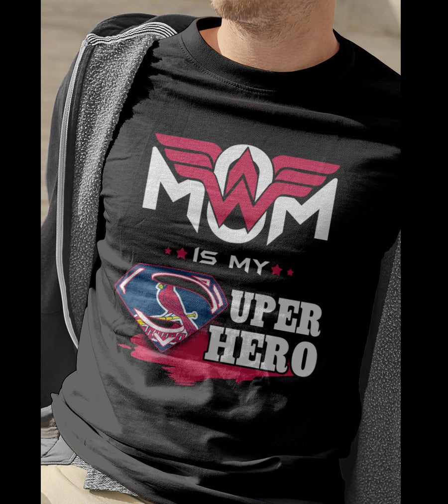 Mom Is My Stl Cardinals Super Hero T-Shirt